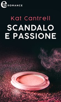 Scandalo e passione (eLit) - Librerie.coop