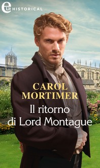 Il ritorno di Lord Montague (eLit) - Librerie.coop