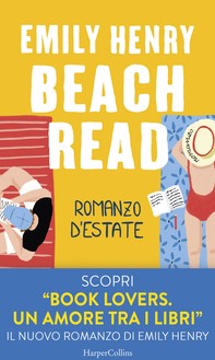 Beach Read. Romanzo d'estate - Librerie.coop