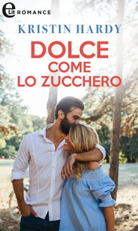 DOLCE COME IL ZUCCHERO DOLCE COME IL ZUCCHERO