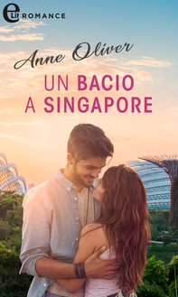 Un bacio a Singapore (eLit) - Librerie.coop