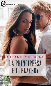 La principessa e il playboy (eLit) - Librerie.coop