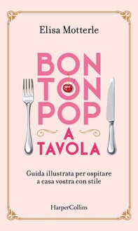 Bon Ton Pop a tavola - Librerie.coop