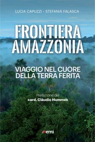 Frontiera Amazzonia - Librerie.coop