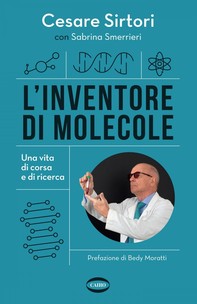 L'inventore di molecole - Librerie.coop