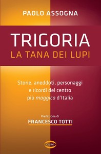Trigoria - Librerie.coop
