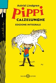 Pippi Calzelunghe - ed. 75 ANNI - Librerie.coop