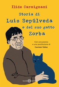Storia di Luis Sepúlveda e del suo gatto Zorba - Librerie.coop
