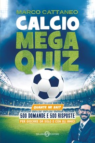 Calcio Mega Quiz - Librerie.coop