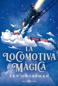 La locomotiva magica - Librerie.coop