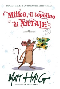 Miika, il topolino di Natale - Librerie.coop