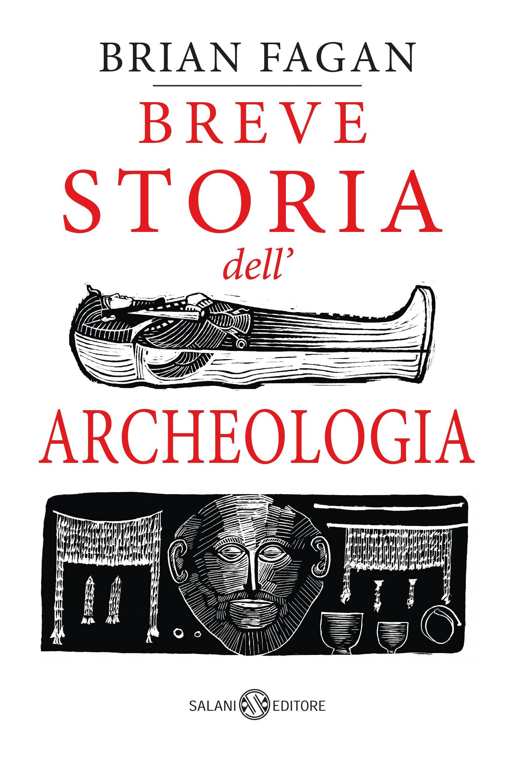 Breve storia dell'archeologia - Librerie.coop
