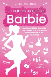 Il mondo rosa di Barbie - Librerie.coop