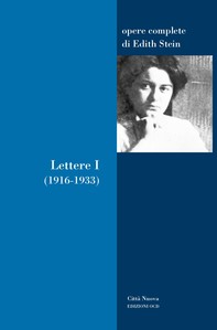 Lettere I (1916-1933) - Librerie.coop
