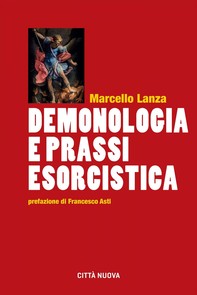 Demonologia e prassi esorcistica - Librerie.coop