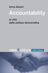 Accountability. La virtù della politica democratica - Librerie.coop