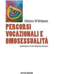 Percorsi vocazionali e omosessualità - Librerie.coop