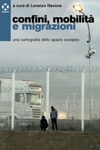 Confini, mobilità e migrazioni - Librerie.coop