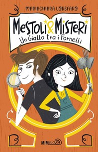 Mestoli & Misteri - Librerie.coop
