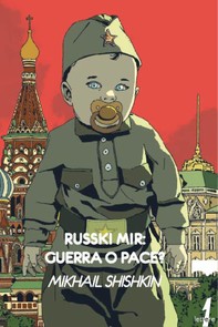 Russki mir: Guerra o pace? - Librerie.coop