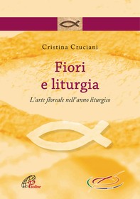 Fiori e liturgia - Librerie.coop