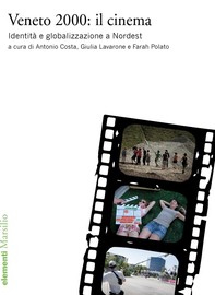 Veneto 2000: il cinema - Librerie.coop