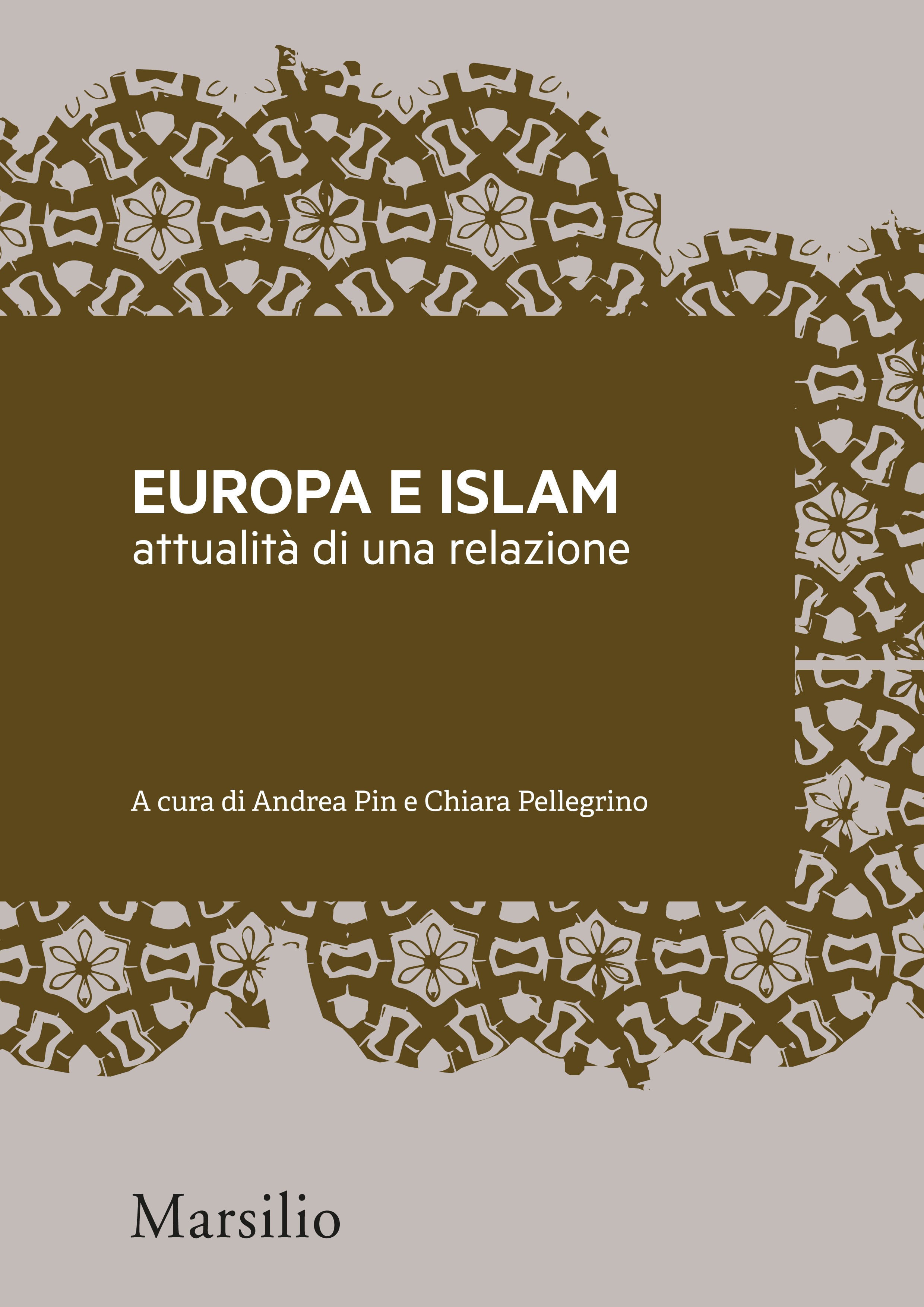 Europa e Islam: attualità di una relazione - Librerie.coop