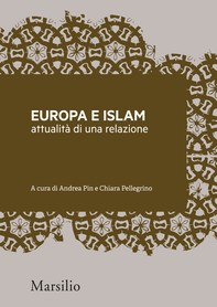 Europa e Islam: attualità di una relazione - Librerie.coop