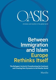 Oasis n. 24, Beetween Immigration and Islam - Librerie.coop