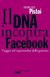 Il DNA incontra Facebook - Librerie.coop