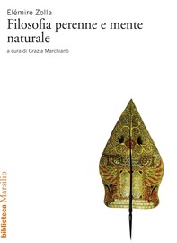 Filosofia perenne e mente naturale - Librerie.coop