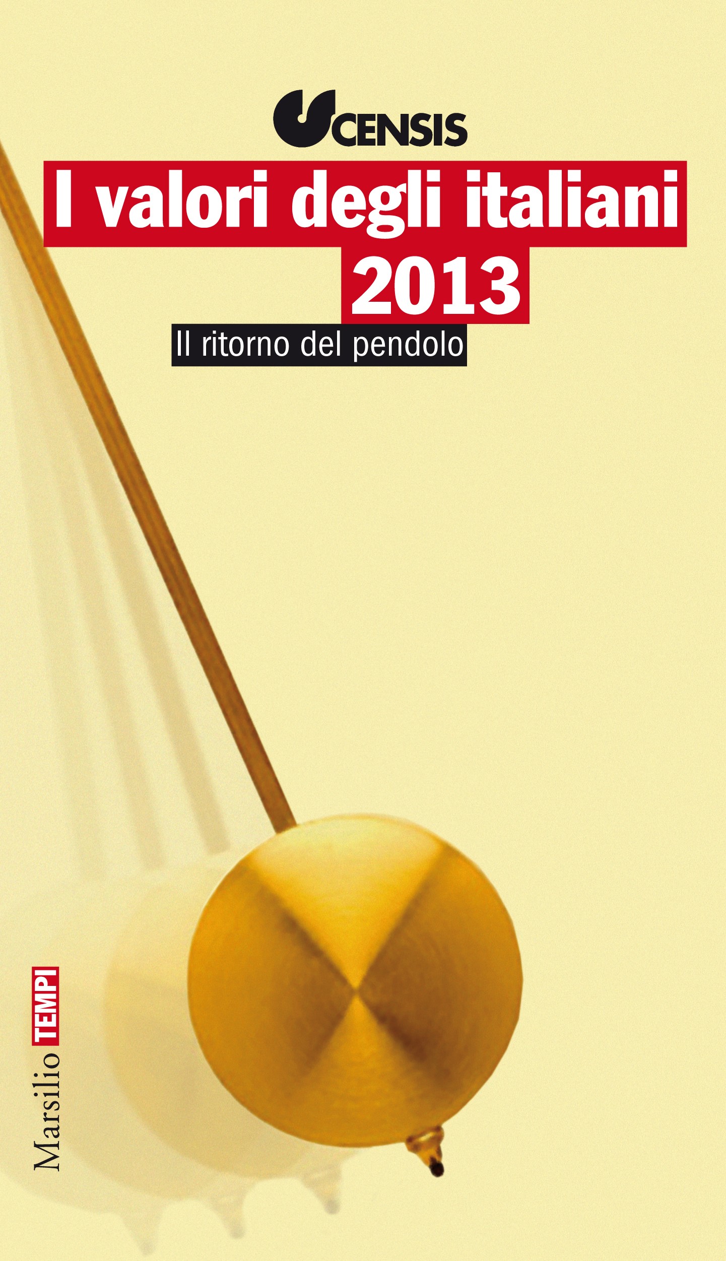 I valori degli italiani 2013 - Librerie.coop