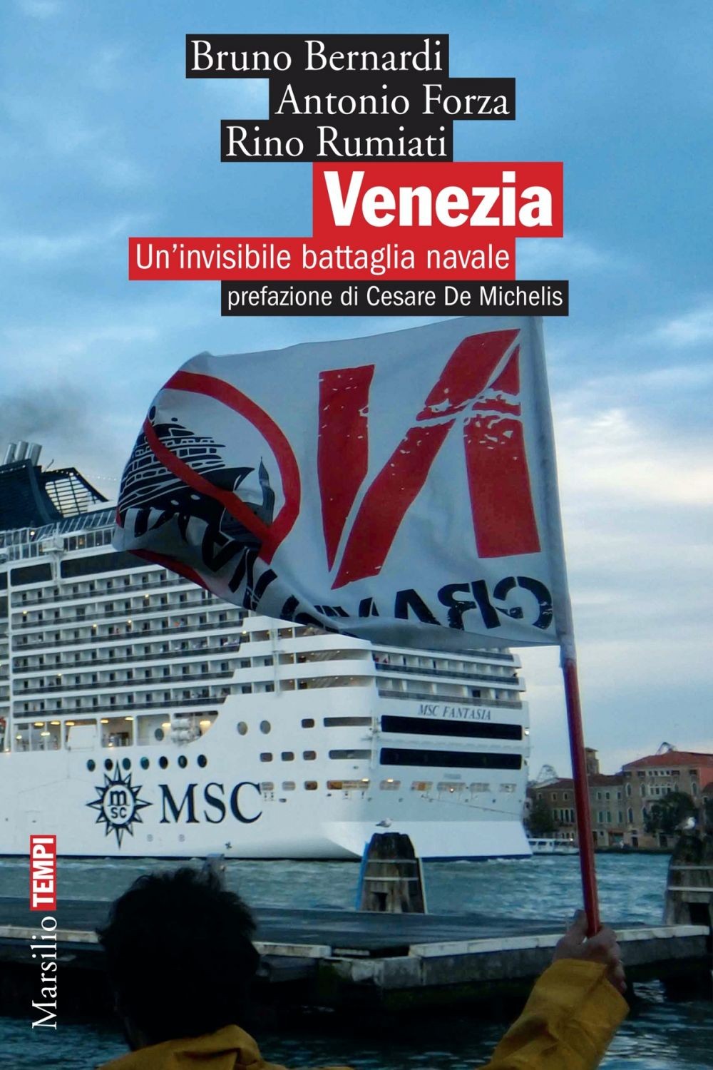 Venezia. Un'invisibile battaglia navale - Librerie.coop