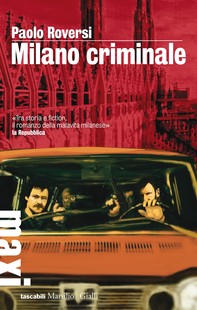 Milano criminale - Librerie.coop