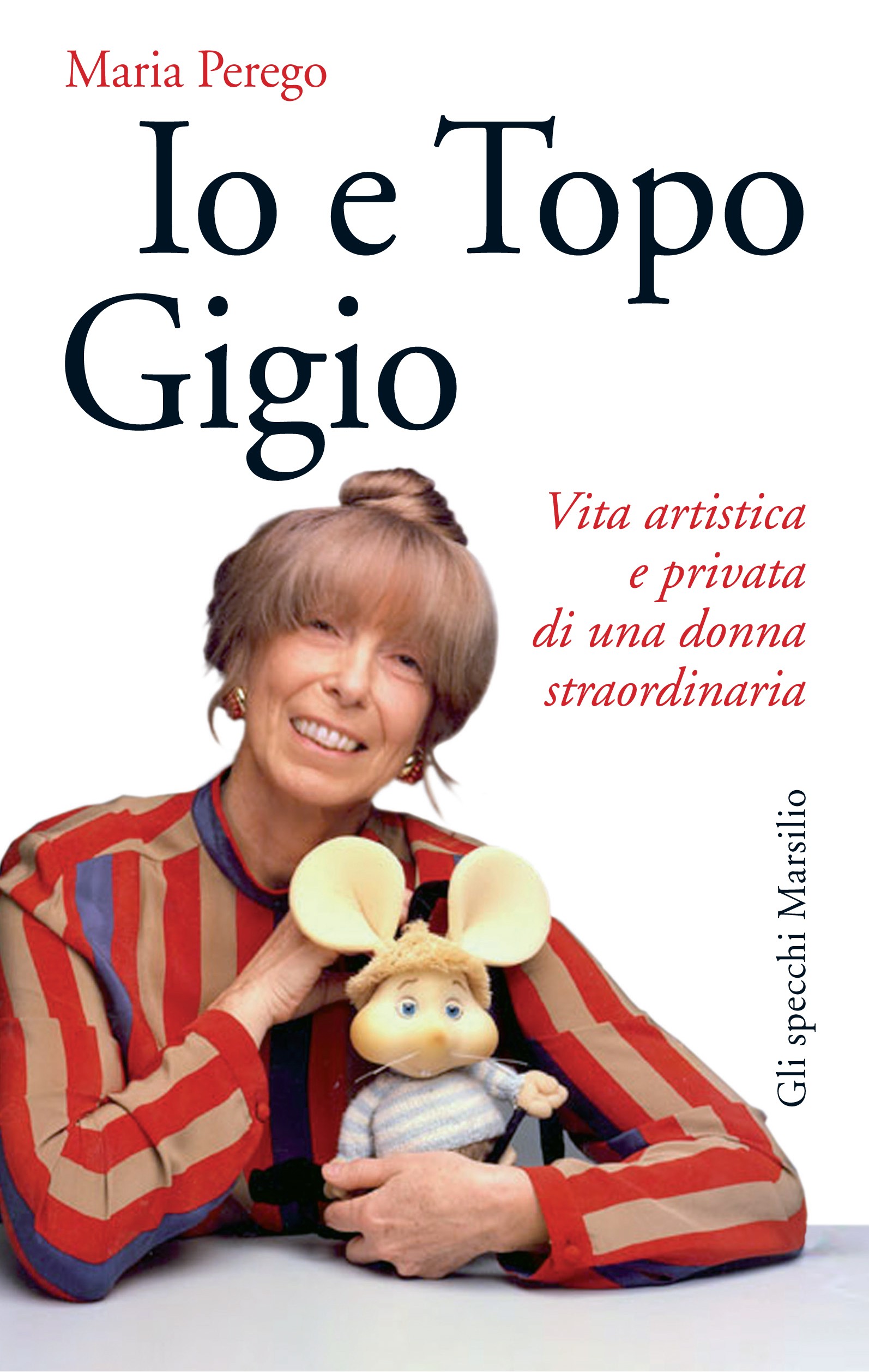 Io e Topo Gigio - Librerie.coop