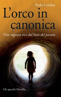 L'orco in canonica - Librerie.coop