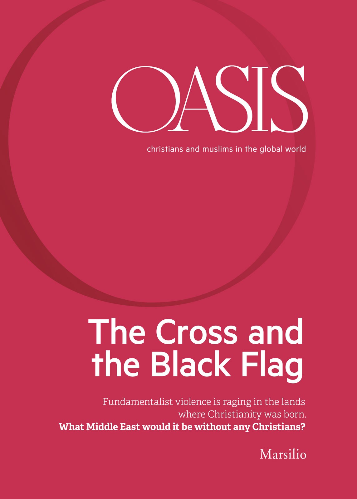 Oasis n. 22, The Cross and the Black Flag - Librerie.coop