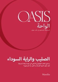 Oasis n. 22, The Cross and the Black Flag (Arabic Edition) - Librerie.coop