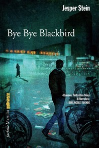Bye Bye Blackbird - Librerie.coop