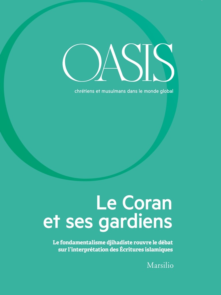 Oasis n. 23, Le Coran et ses gardiens - Librerie.coop