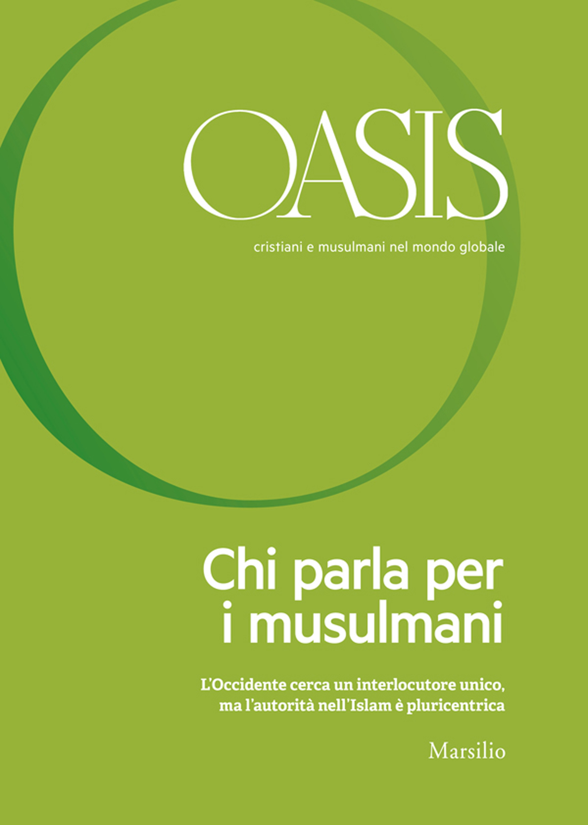 Oasis n. 25, Chi parla per i musulmani - Librerie.coop