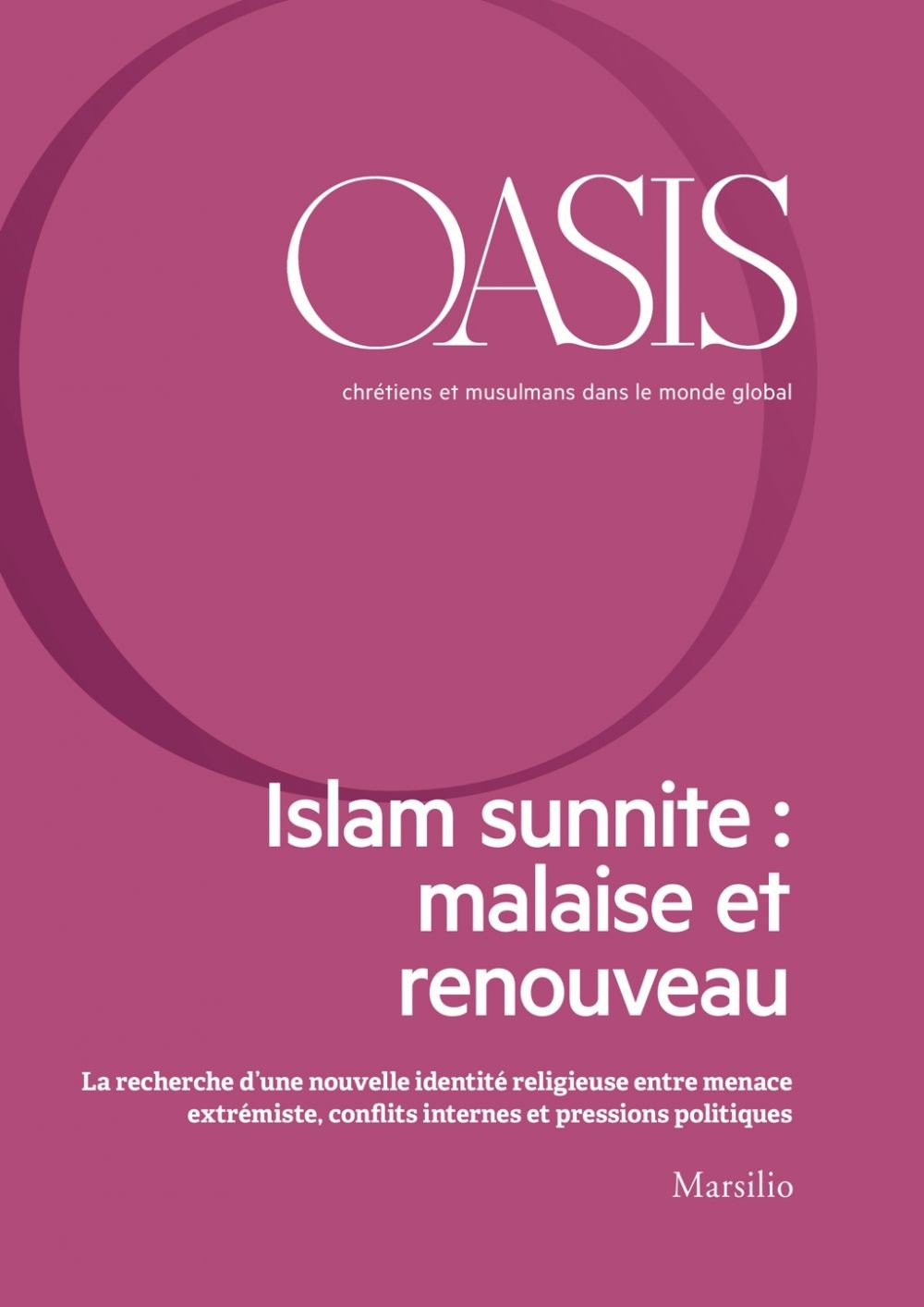 Oasis n. 27, Islam sunnite: malaise et renouveau - Librerie.coop