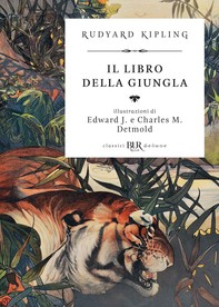 Il libro della giungla (Deluxe) - Librerie.coop