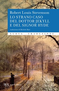 Lo strano caso del dottor Jekyll e del signor Hyde - Librerie.coop