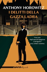 I delitti della gazza ladra (Nero Rizzoli) - Librerie.coop