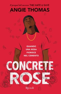 Concrete Rose - Librerie.coop
