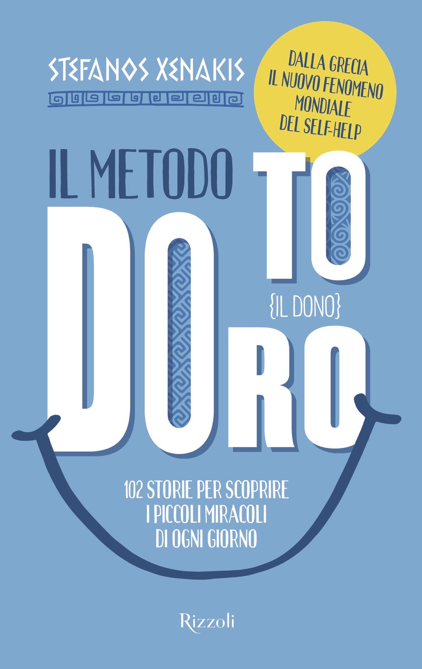 Il Metodo To Doro. Il Dono. - Librerie.coop