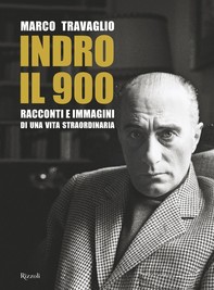Indro: il 900 - Librerie.coop