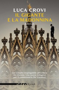 Il Gigante e la Madonnina (Nero Rizzoli) - Librerie.coop