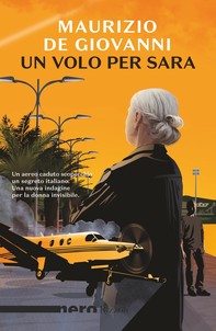 Un volo per Sara (Nero Rizzoli) - Librerie.coop